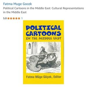 Fatma Muge Gocek Political Cartoons in the Middle East: Non-Fiction Hardcover